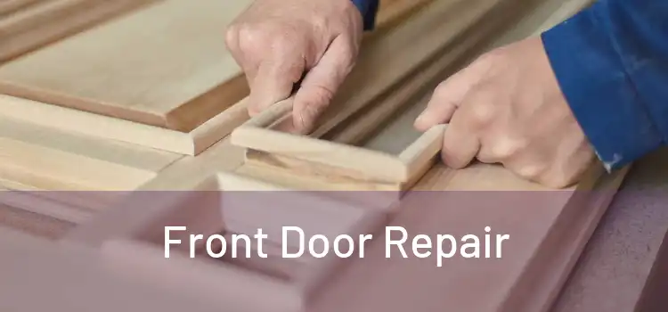  Front Door Repair 